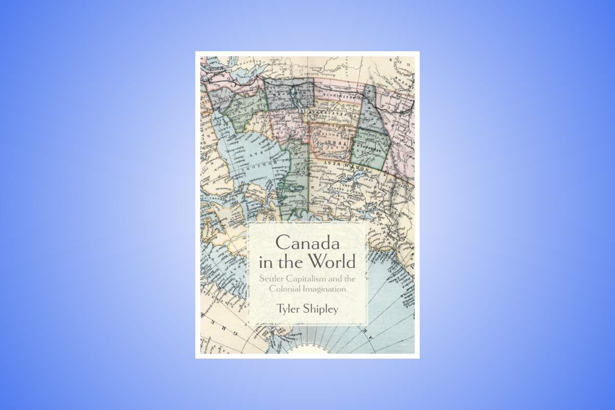 Colonialism, capitalism and Canada 